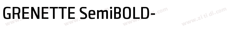 GRENETTE SemiBOLD字体转换